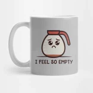 Empty Inside Mug